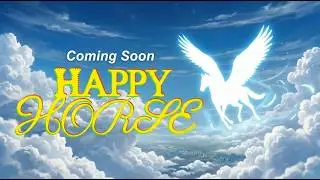 HappyHorse Coming Soon | Get Early Access on TapNow