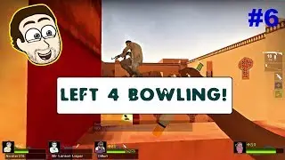 Random L4D2 recordings with friends/fans  #6 A.K.A Left 4 bowling!