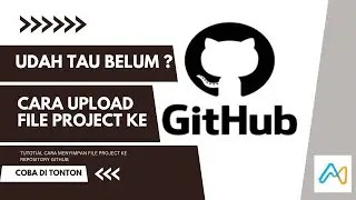 Tutorial GitHub Cara menyimpan file project ke repository #github