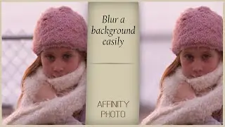 How to blur a background in Affinity Photo