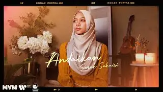 (OST Hatimu Sedingin Salju) Sarah Suhairi - Andaikan (Official Lyrics Video)