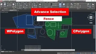 Advance Object Selection in AutoCAD || WPolygon and CPolygon Selection in AutoCAD