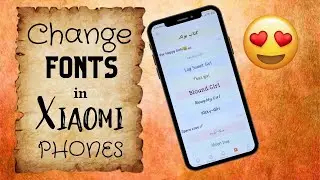 How to Change Font in Xiaomi Phones [Hindi]
