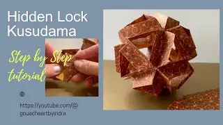 @gouacheartbyindra  How to make Hidden Lock Kusudama/ Tutorial/Origami paper crafting