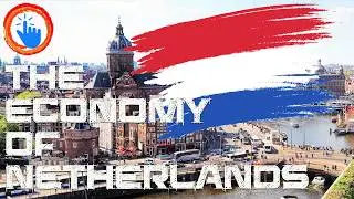 Economy of Netherlands Explained the Dutch Money
