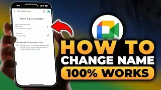 How To Change Your Name in Google Meet (100% WORKS) | FAST & EASY | Change Your Name in Google Meet
