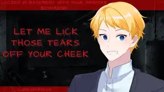 ASMR Locked In Basement With Your Yandere Boyfriend [M4F] [Yandere]