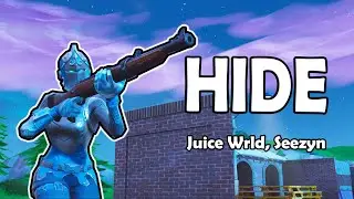 HIDE -- Juice Wrld, Seezyn | Fortnite Montage