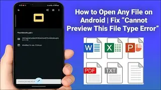 Fix “Cannot Preview This File Type” Error on Android | Open APK, ZIP, PPTX, DOCS & PDF Files Easily