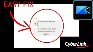 How To Fix Cyberlink PowerDirector 