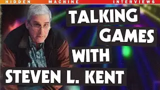 Talking Games with Steven L. Kent