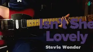 Stevie Wonder - Isn't She Lovely | [Guitar Cover By Jirapat]