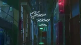 [Vietsub] Your Name - Zetah (你的名字 - 田蜜Zetah)