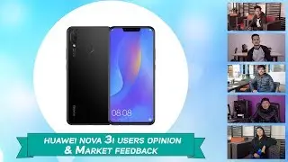 Huawei Nova 3i: Users Opinion & Market Feedback (नेपाली मा)