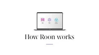 How Roon Works | Roon Labs