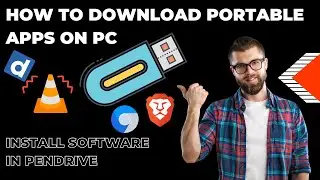 How to Download Portable Apps on PC | Install Software in pendrive | How to Install Portable App