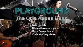 Playground - The Oria Aspen Band
