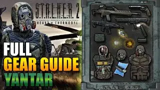 All Yantar BEST GEAR - Stalker 2 Guide