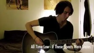 If These Sheets Were States - Acoustic Cover - All Time Low