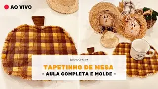 AULA TAPETINHO DE MESA DE ABÓBORA JUNINO | Café com Drica