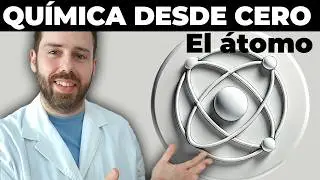 🔴 01. THE ATOM | LEARN CHEMISTRY FROM SCRATCH