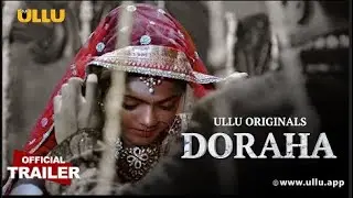 Doraha Ullu Originals Official Trailer Releasing on 27th December 2022