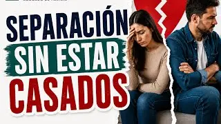 .Separación de pareja sin estar casados