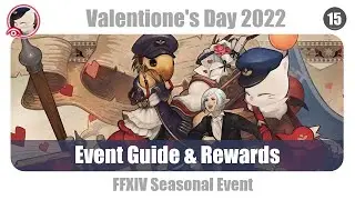 FFXIV Valentione's Day 2022 Event Guide and Rewards