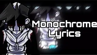 Friday Night Funkin’ Monochrome Lyrics