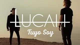 Lucah - Tuyo Soy (Video Oficial)
