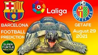 Barcelona vs Getafe ⚽️🇪🇸 La Liga Santander 2021 🐢 Turtle Football Predictions