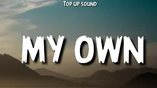 H.E.R- My Own (Lyrics)
