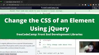Change the CSS of an Element Using jQuery (jQuery) freeCodeCamp Tutorial