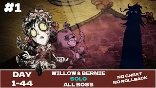 CHUYỂN SINH THÀNH ĐẦU BẾP BBQ | Don't Starve Together WILLOW ALL BOSS | TẬP 1