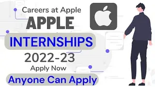 Apple Internship 2022 | How To Apply For Apple Internship | Apple Internship For Students