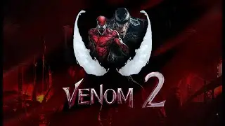 Веном 2  2021 | Venom: Let There Be Carnage