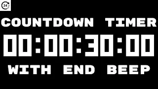 30 Second Countdown Timer with end Beep/Buzzer in 4K