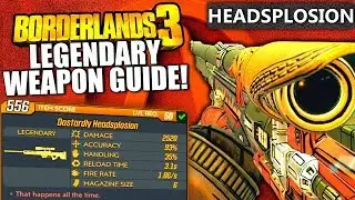 Borderlands 3 - HEADSPLOSION Legendary Weapon Guide! (Explosive Sniper)