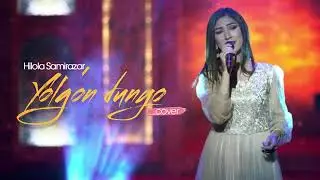 Hilola Samirazar   Yolgon dunyo cover version