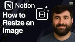 How to Resize an Image in Notion | Quick Tutorial 2025