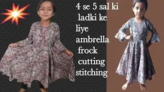 4 se 5 sal ke bacchi ke liye umbrella frock cutting ✂️ stitching