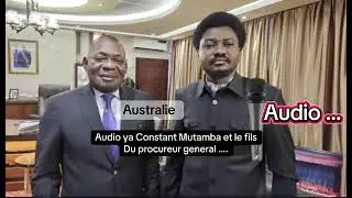 OÙ ALLONS-NOUS? BA AUDIO YA MINISTRE CONSTANT MUTAMBA NA MWANA YA PROCUREUR EBIMI 🥵🥵🥵