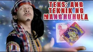 TEKS EP 6: Ang Teknik ng Manghuhula