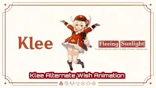 Klee Alternate Wish Animation - Genshin Impact