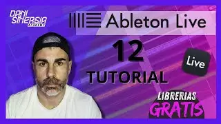 TUTORIAL   ✅  ABLETON LIVE 12, y Hacemos un BEAT con una !!LIBRERÍA GRATIS¡¡  Todas las novedades