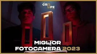 MIGLIORI FOTOCAMERE • CROPE's OSCAR 2023