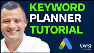 Google Ads Keyword Planner Tutorial