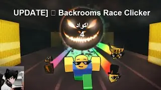 [UPDATE] 🏆 Backrooms Race Clicker
