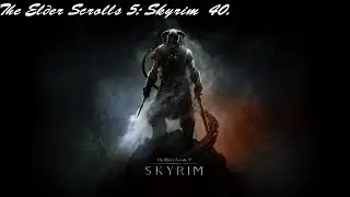 The Elder Scrolls 5: Skyrim #40. Строим поместье 
