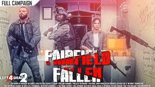 Left 4 Dead 2: Fairfield Fallen · Rating ⭐⭐⭐⭐⭐ 4K 60ᶠᵖˢ